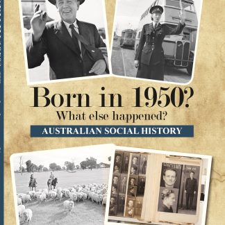 Born in 1950 - Australian Social History book