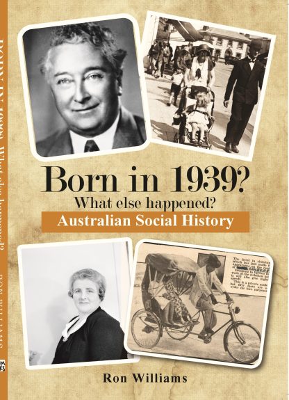 Born in 1939 - Australian Social History book
