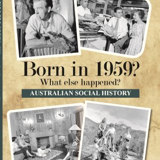 Born in 1959 - Australian Social History book