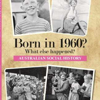 Born in 1960 - Australian Social History book