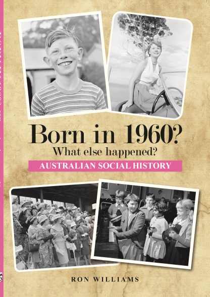 Born in 1960 - Australian Social History book