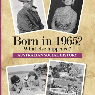 Born in 1965 - Australian Social History book