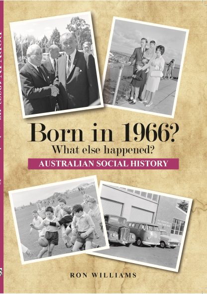 Born in 1966 - Australian Social History book