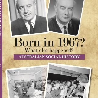 Born in 1967 - Australian Social History book