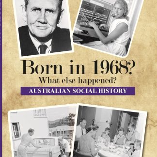 Born in 1968 - Australian Social History book