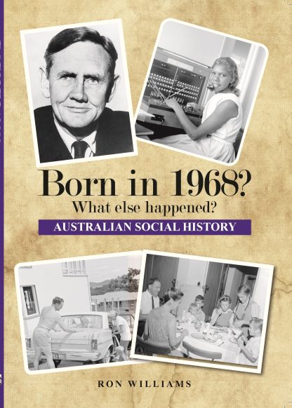 Born in 1968 - Australian Social History book