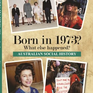 Born in 1973 - Australian Social History book