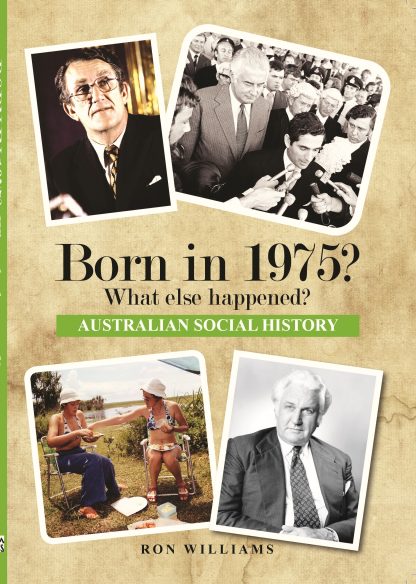 Born in 1975 - Australian Social History book